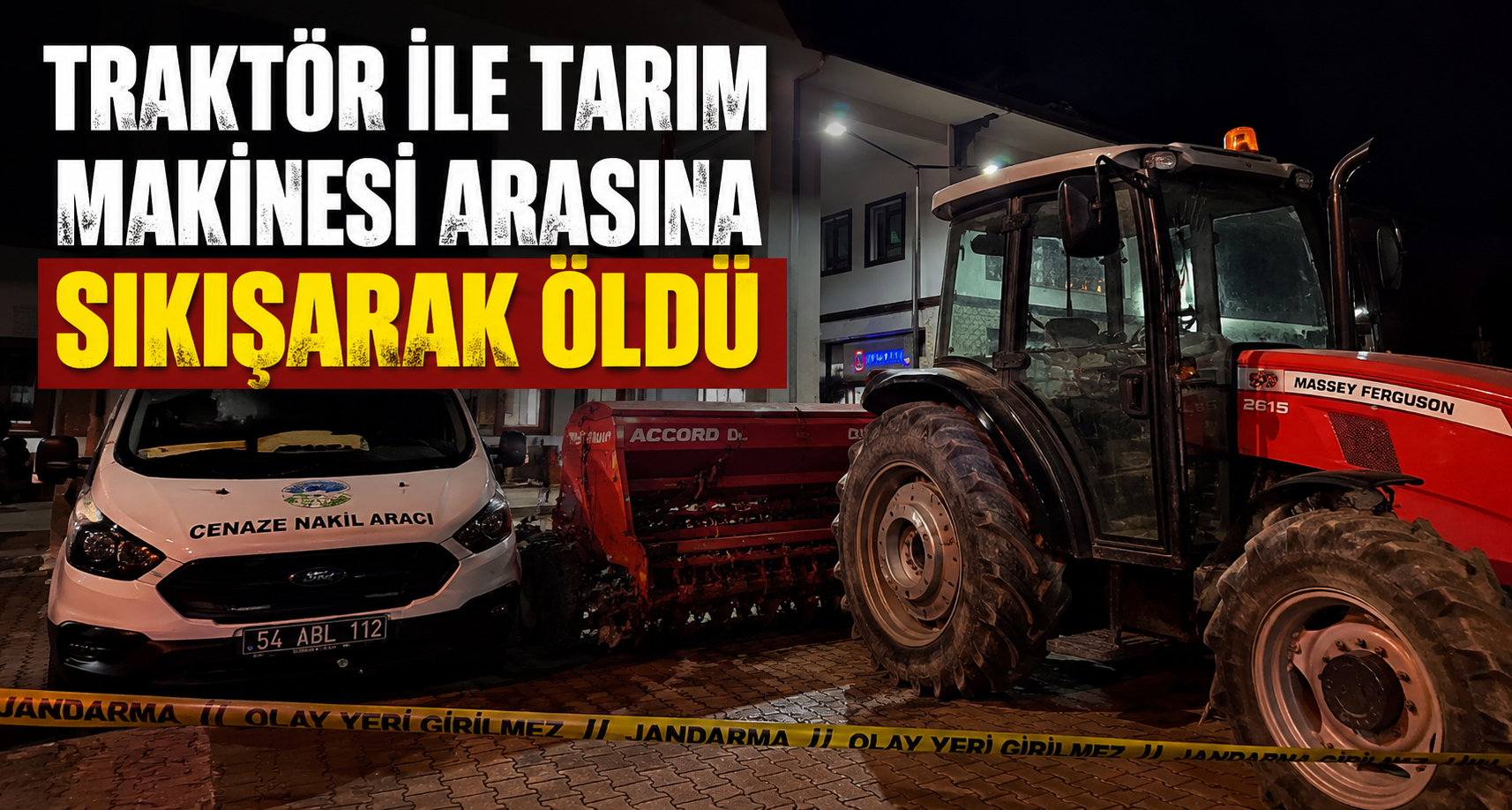 Traktör ile tarım makinesi arasına sıkışarak öldü