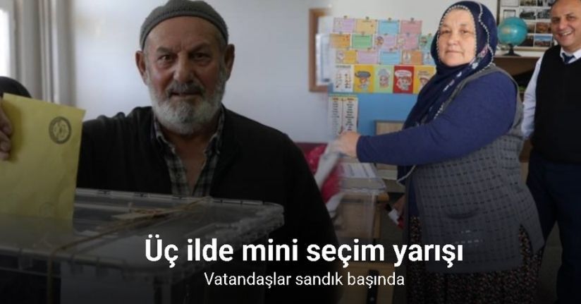 Üç ilde mini seçim yarışı… 10 bin kişi sandık başında