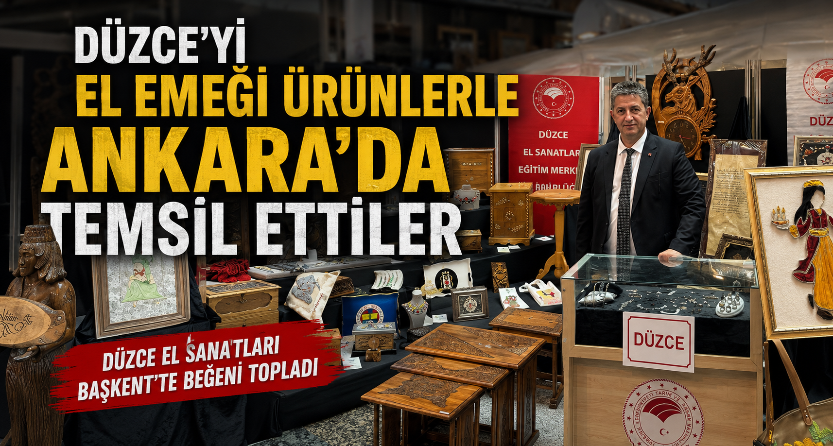 Düzce'yi El Emeği Ürünlerle Ankara'da Temsil Ettiler