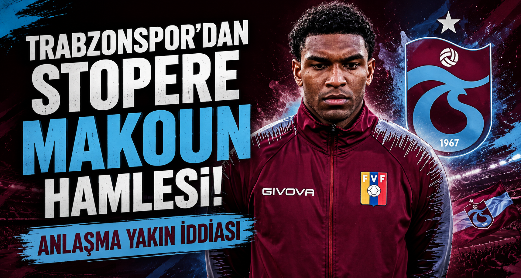Trabzonspor'dan Stopere Makoun Hamlesi! Anlaşma Yakın İddiası
