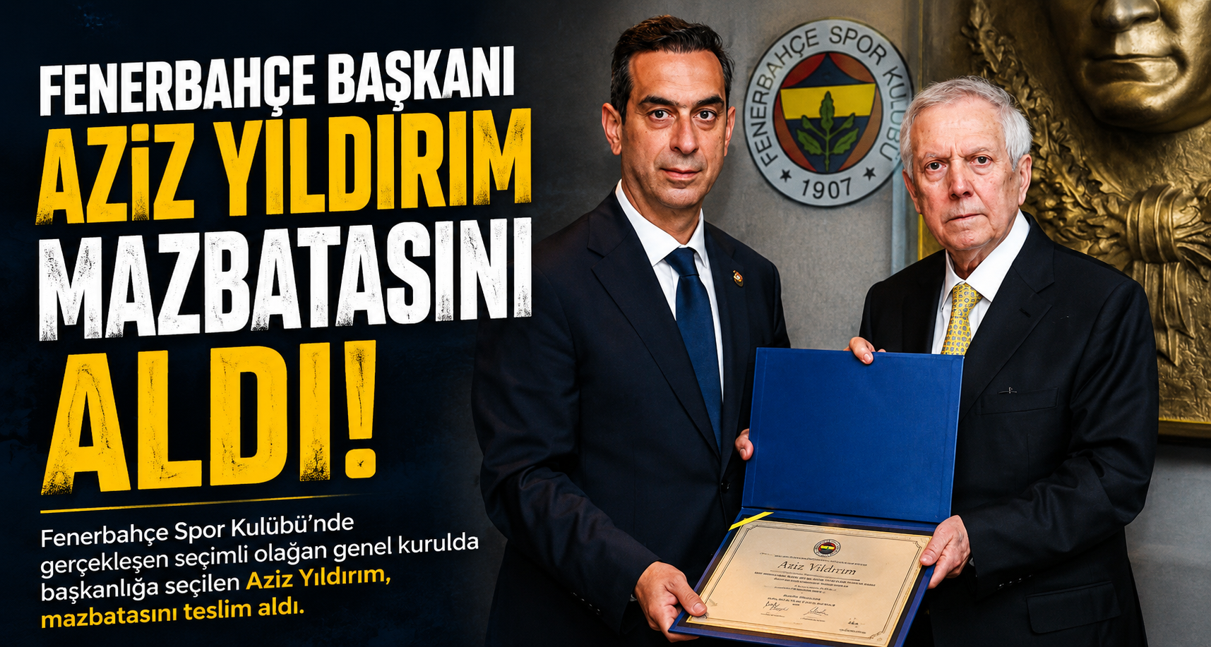 Fenerbahçe Başkanı Aziz Yıldırım mazbatasını aldı