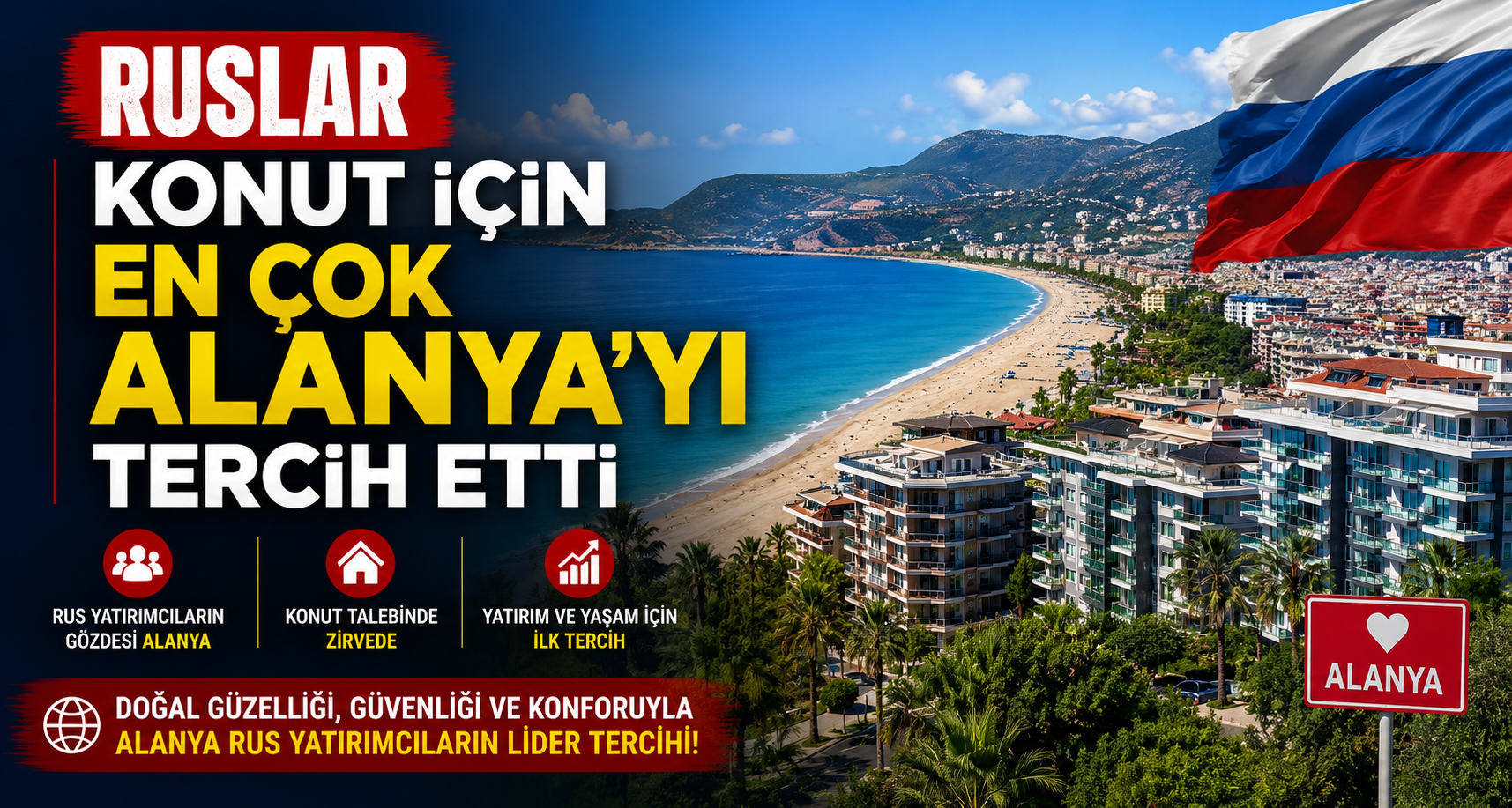  Ruslar konut için en çok Alanya'yı tercih etti