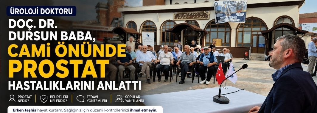 Üroloji Doktoru, cami önünde prostat hastalıklarını anlattı