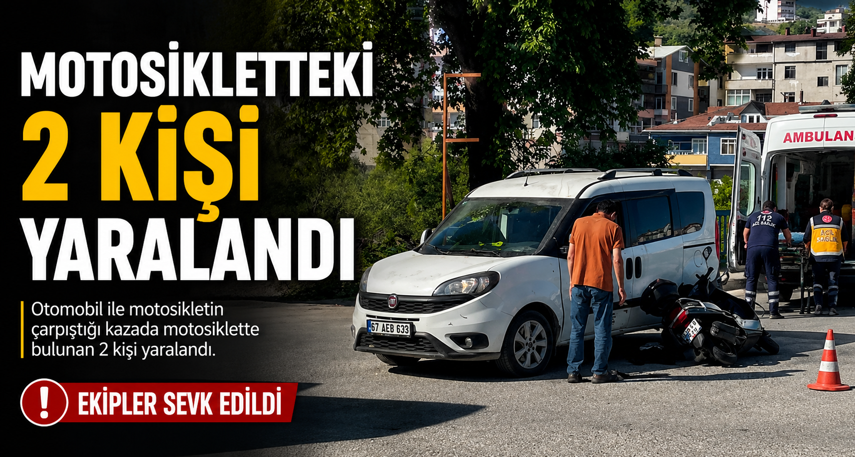Motosikletteki 2 kişi yaralandı