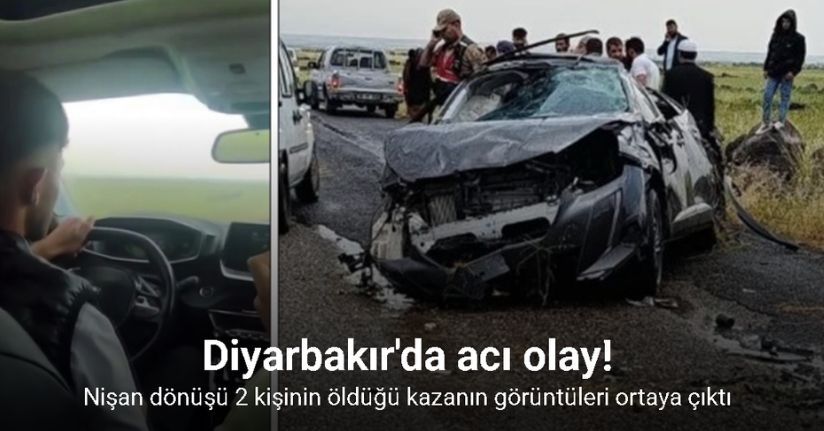 Diyarbakır’da 2 kişinin öldüğü kaza anı cep telefonu kamerasına yansıdı