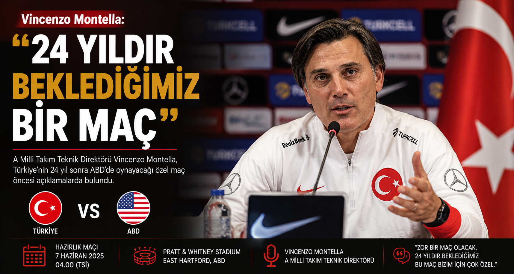 Vincenzo Montella: 24 yıldır beklediğimiz bir maç
