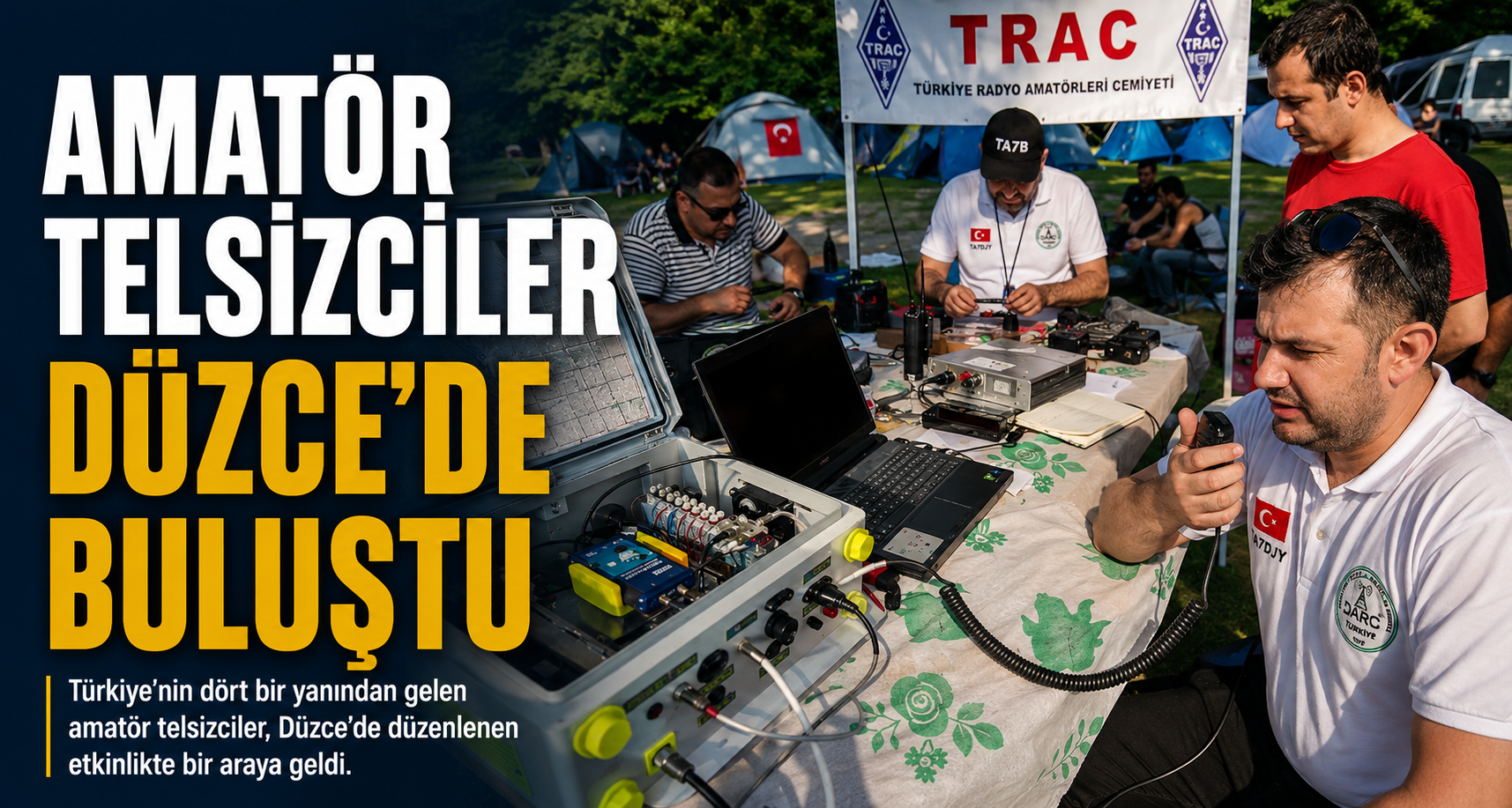 Amatör telsizciler Düzce’de buluştu