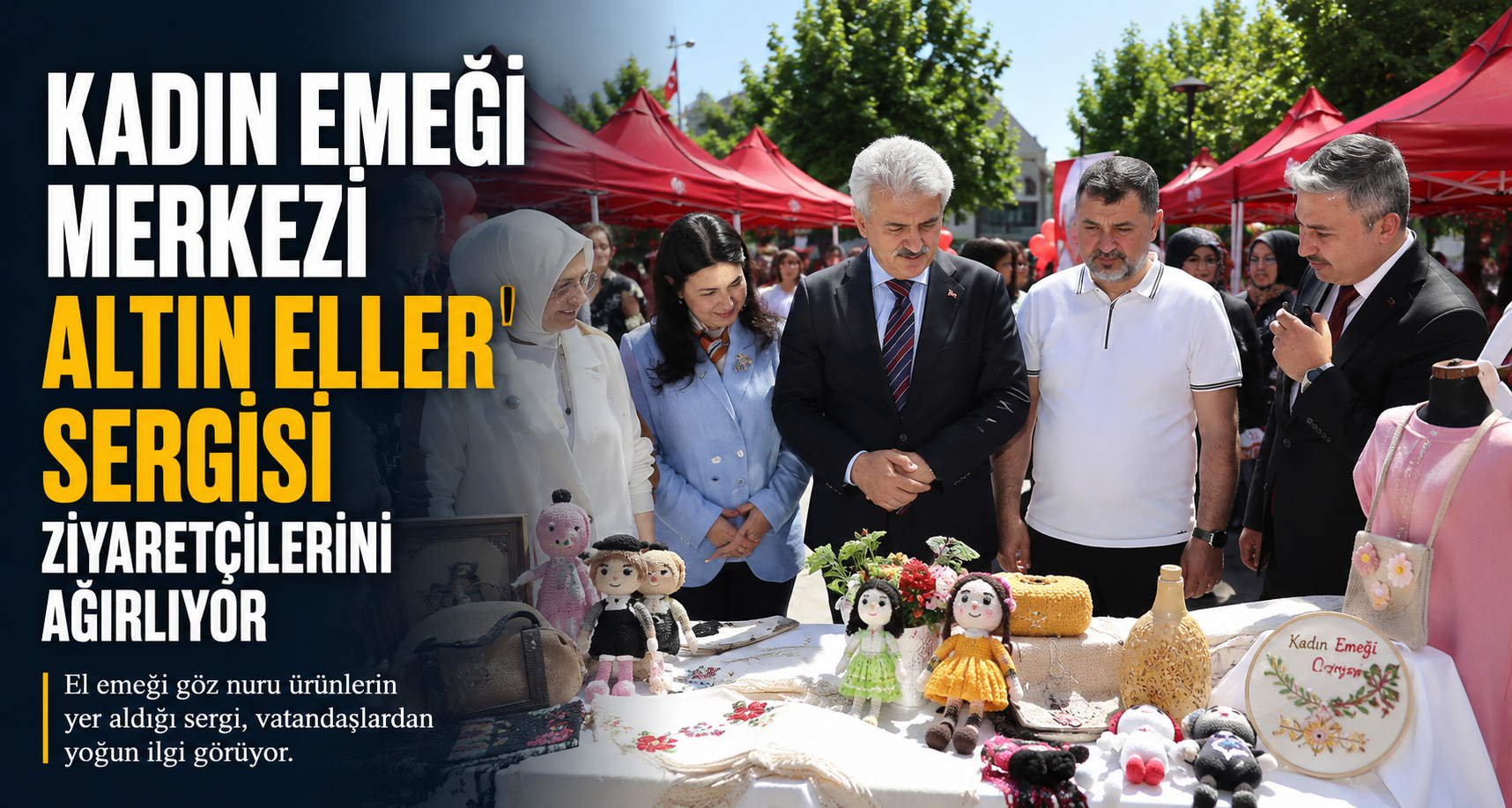 Kadın Emeği Merkezi Altın Eller Sergisi Ziyaretçilerini Ağırlıyor