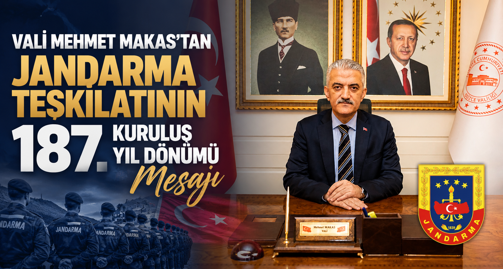 Vali Mehmet Makas’tan Jandarma Teşkilatının 187. Kuruluş Yıl Dönümü Mesajı