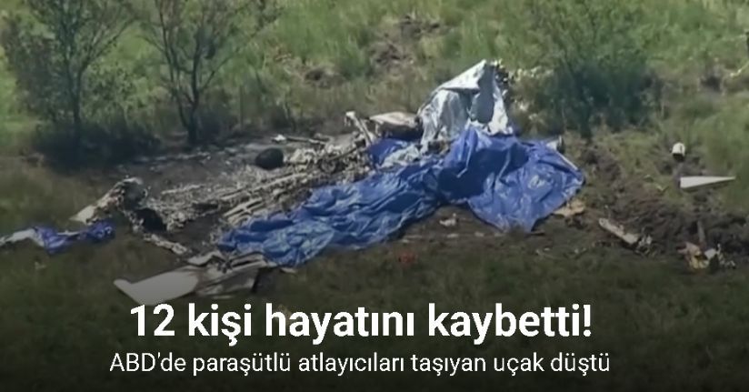 ABD'de paraşütlü atlayıcıları taşıyan uçak düştü: 12 ölü