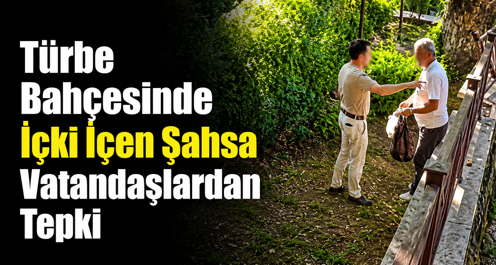 Akşemseddin Hazretleri Türbesi'nin Bahçesinde İçki İçen Şahsa Vatandaşlardan Tepki