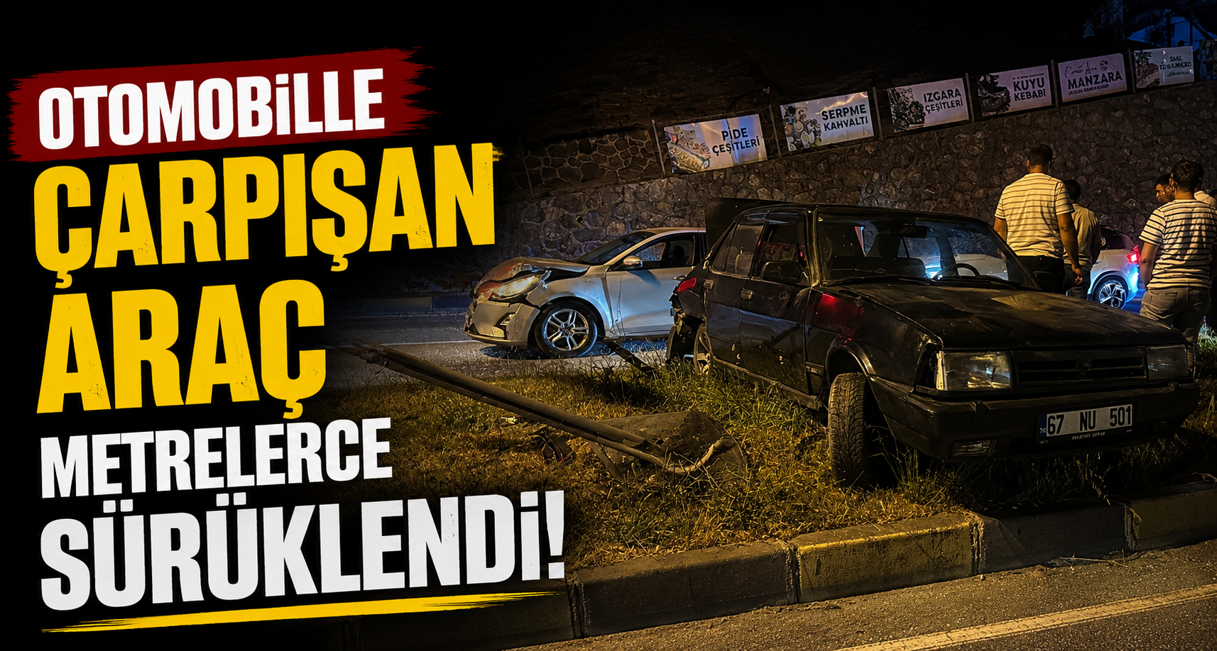 Otomobille çarpışan araç metrelerce sürüklendi