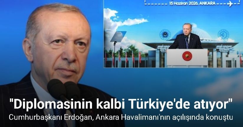 Cumhurbaşkanı Erdoğan: 