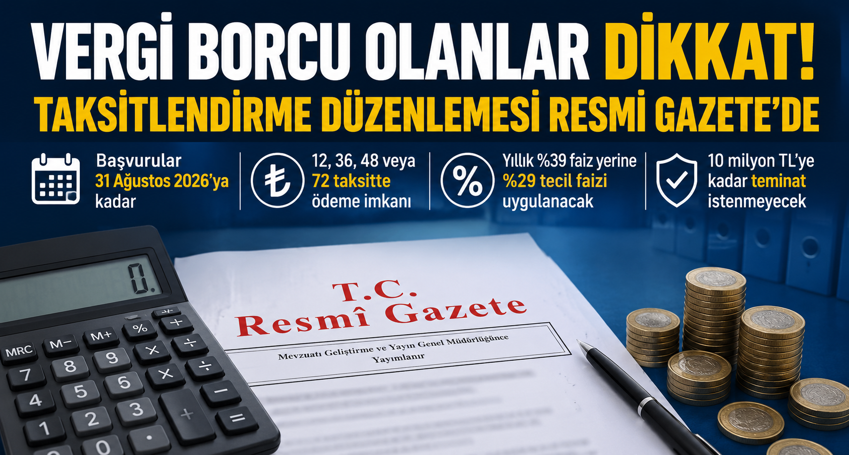Vergi Borçlarına Taksit Kolaylığı