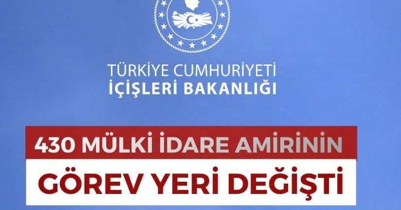 Mülki İdare Amirleri Atama Kararnamesi Resmi Gazete’de