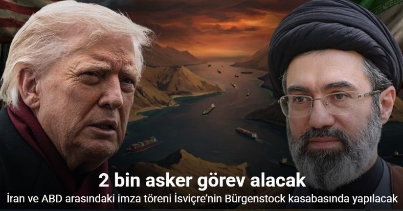 İran ve ABD arasındaki imza töreni İsviçre’nin Bürgenstock kasabasında yapılacak