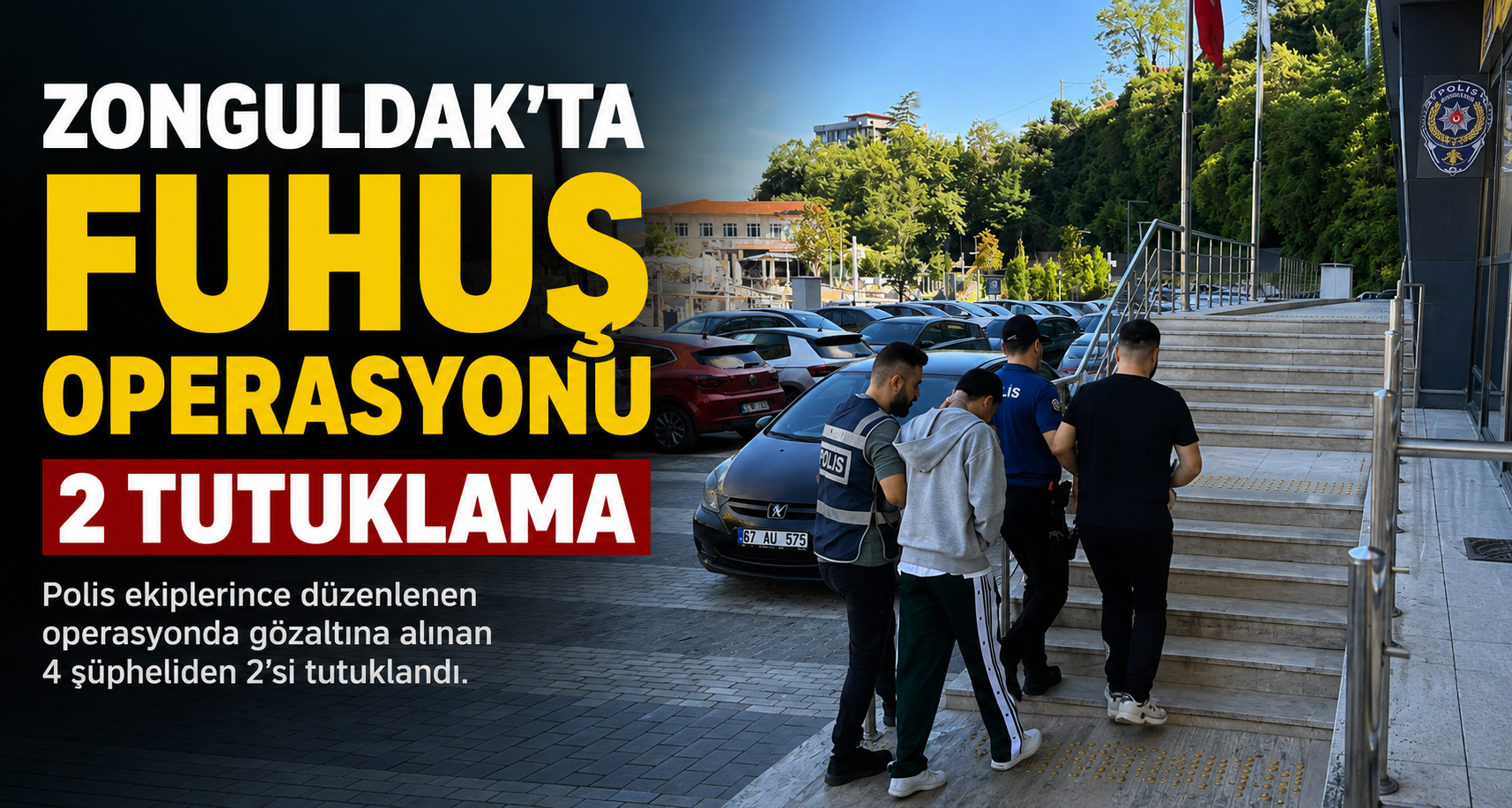 Zonguldak’ta fuhuş operasyonunda 2 tutuklama