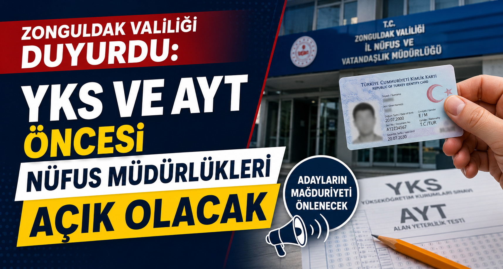 Zonguldak Valiliği duyurdu: YKS ve AYT öncesi nüfus müdürlükleri açık olacak