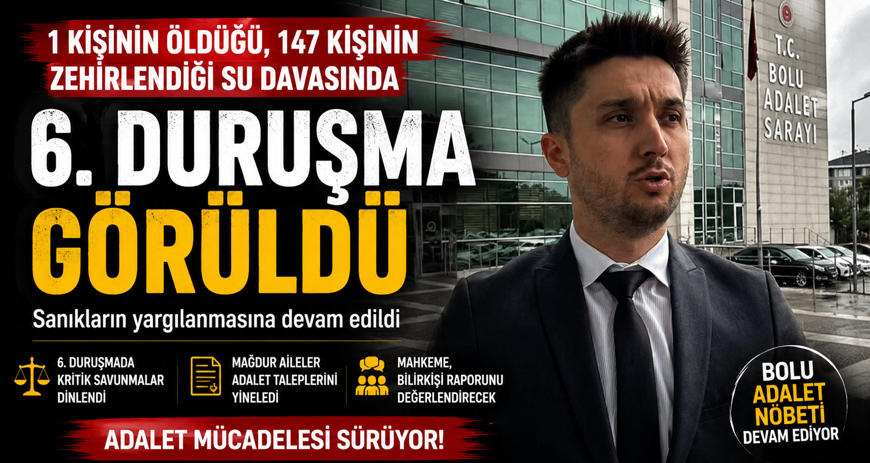 1 kişinin öldüğü, 147 kişinin zehirlendiği su davasında 6. duruşma