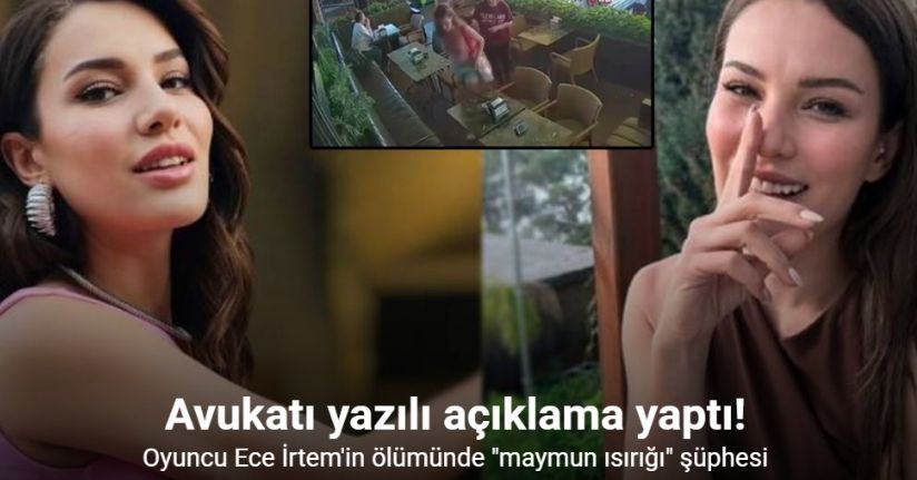 Ece İrtem’in ölümünde 