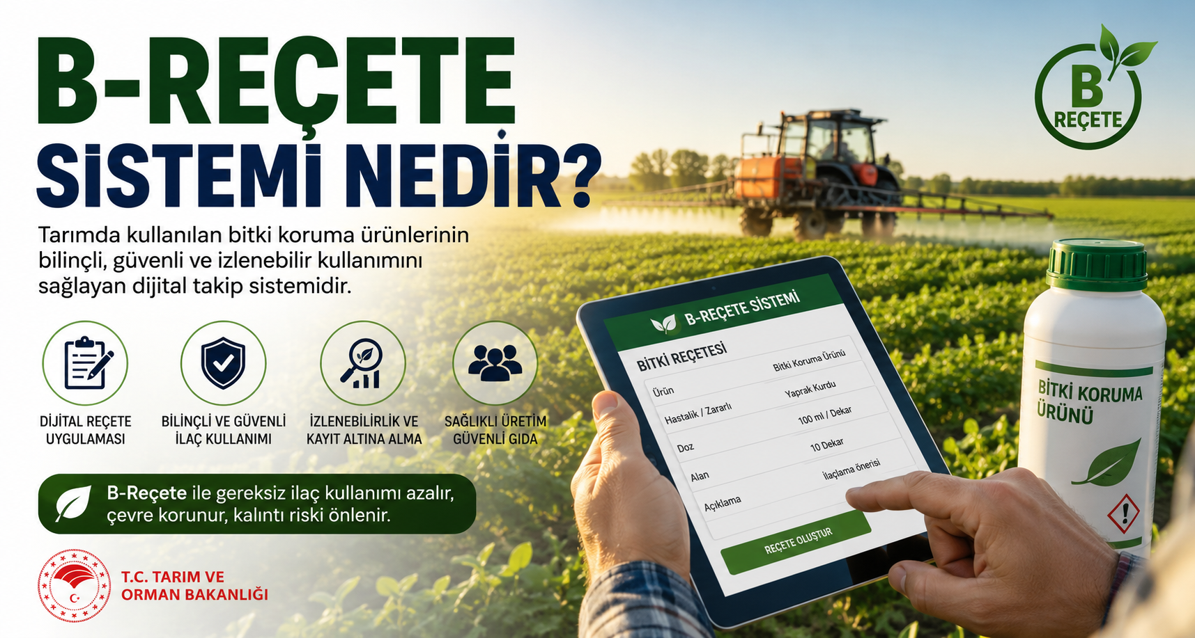 B-Reçete Sistemi Nedir? Tarımda Yeni Dönem