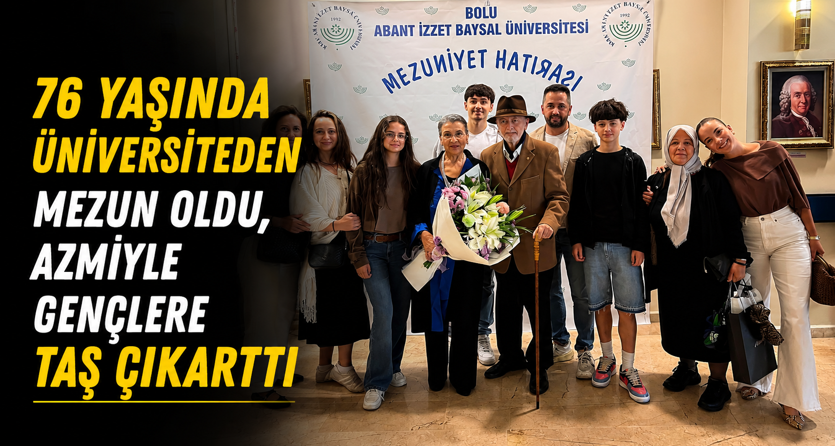 76 yaşında üniversiteden mezun oldu, azmiyle gençlere taş çıkarttı