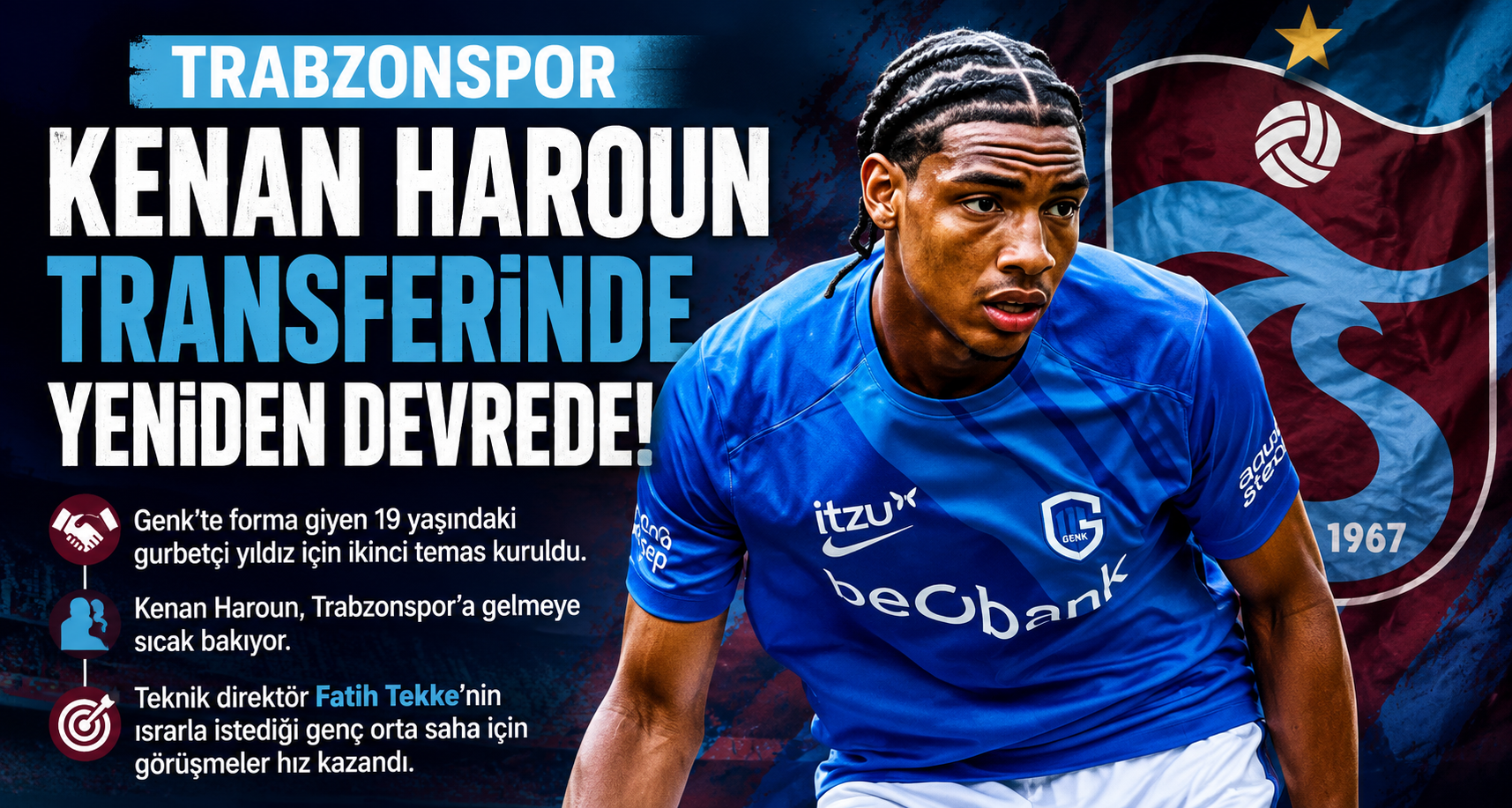 Trabzonspor Kenan Haroun Transferinde Yeniden Devrede
