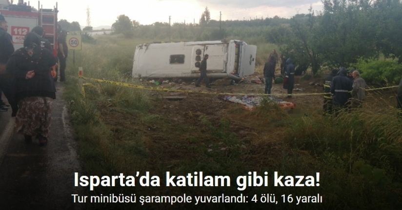 Isparta’da tur minibüsü şarampole yuvarlandı: 4 ölü, 16 yaralı