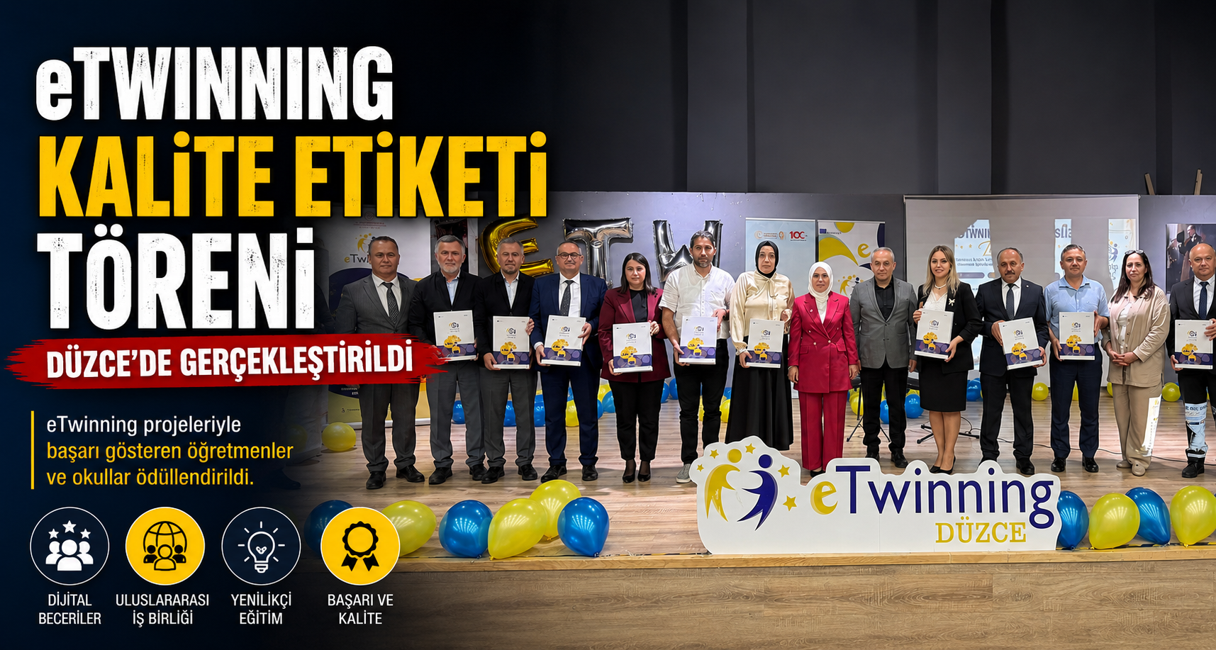 eTwinning Kalite Etiketi Töreni Düzce’de Gerçekleştirildi
