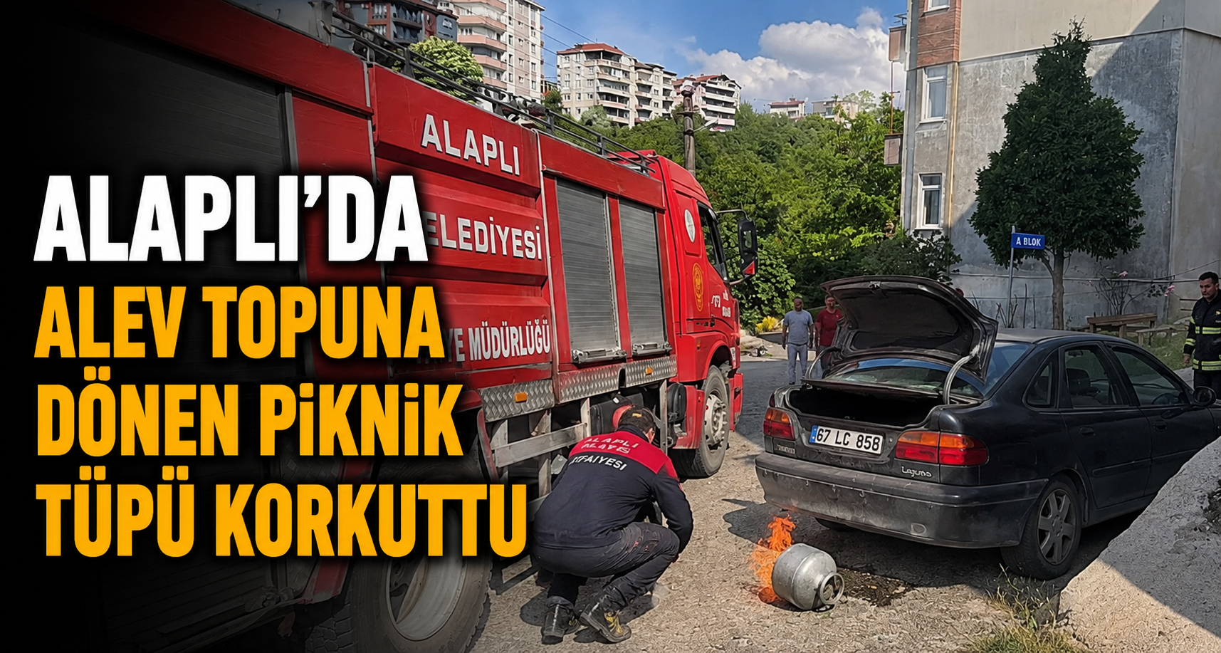 Alaplı’da alev topuna dönen piknik tüpü korkuttu