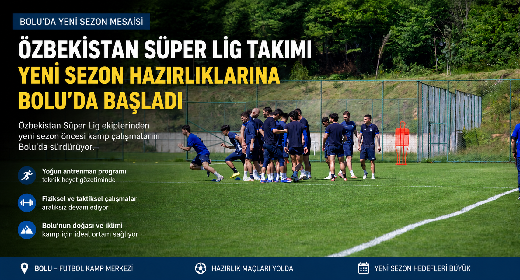 Özbekistan Süper Lig takımı yeni sezon hazırlıklarına Bolu'da başladı