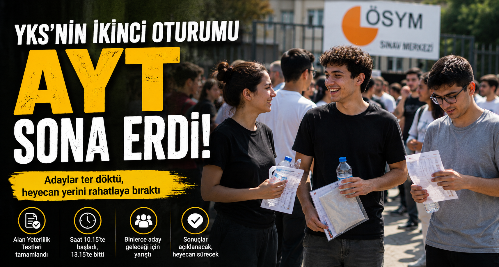 YKS’nin ikinci oturumu olan AYT sona erdi