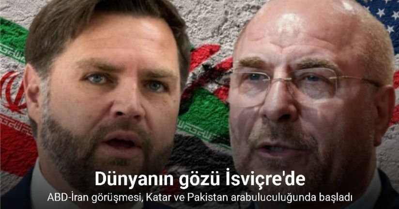 İsviçre’deki ABD-İran görüşmesi, Katar ve Pakistan arabuluculuğunda başladı
