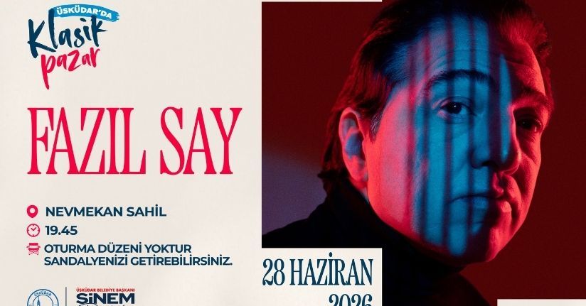 Üsküdar'daki Klasik Pazar konserleri Fazıl Say ile başlıyor