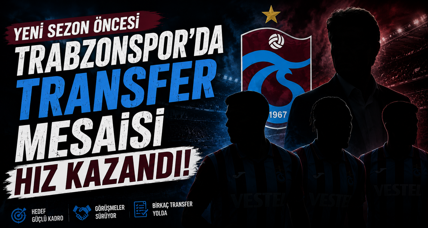 Trabzonspor'da Transfer Mesaisi Hız Kazandı