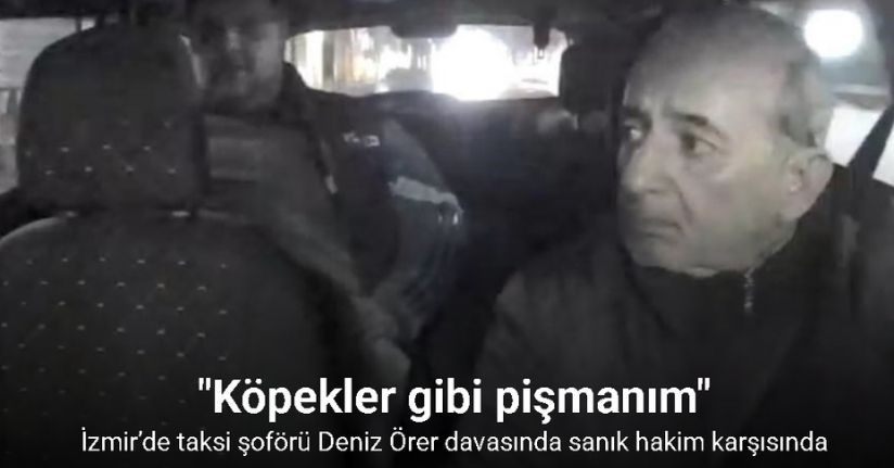 Taksi şoförünü katleden katil: 