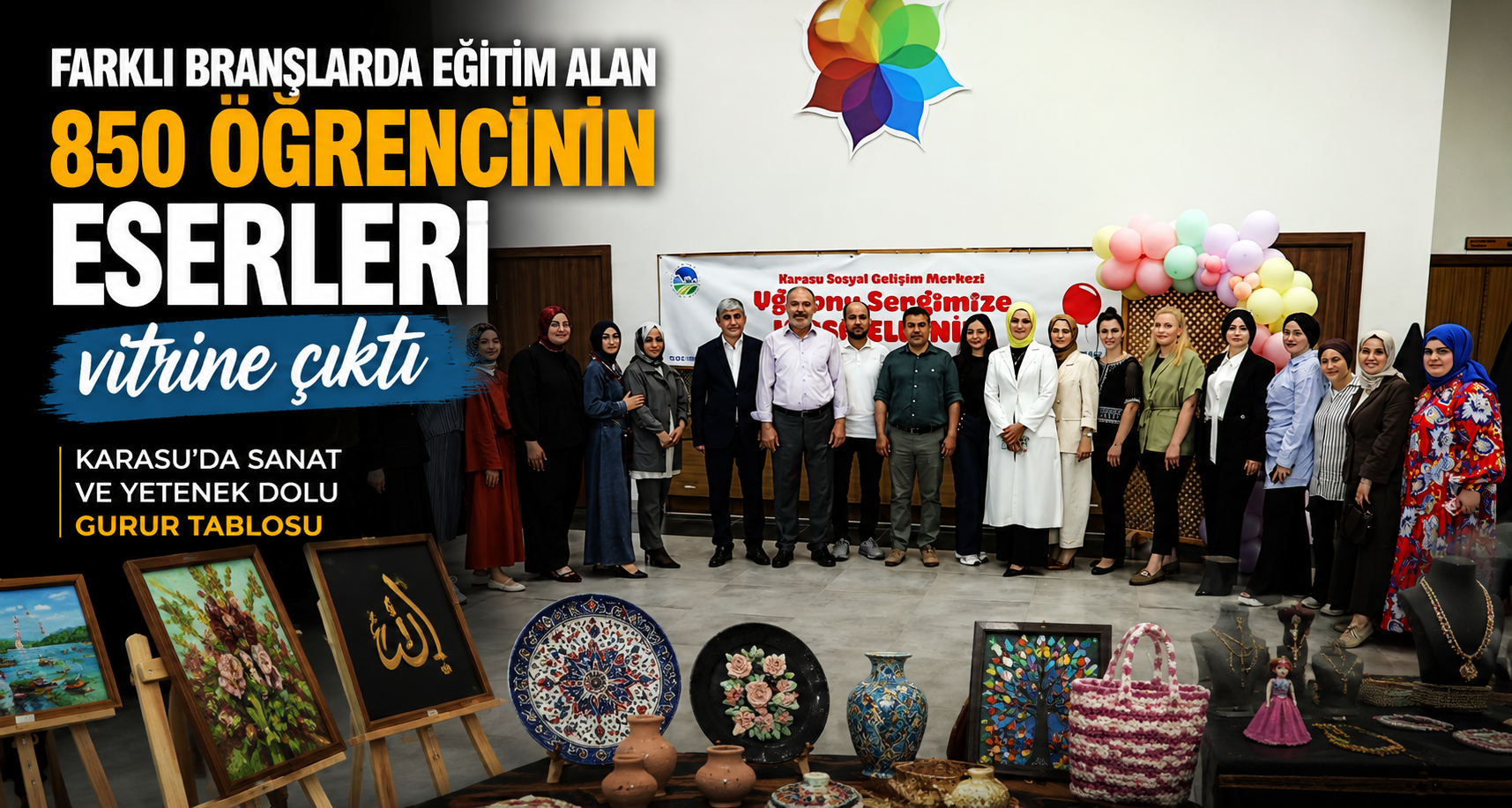 Farklı branşlarda eğitim alan 850 öğrencinin eserleri vitrine çıktı