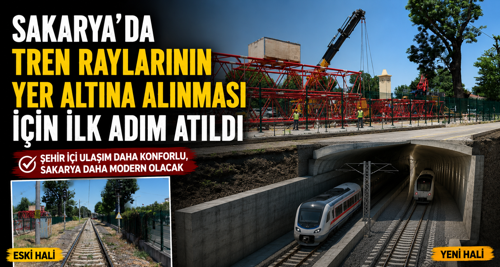 Sakarya’da tren raylarının yer altına alınması için ilk adım atıldı