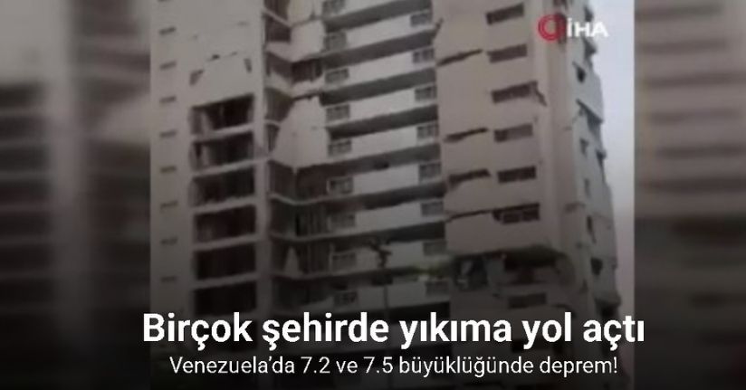 Venezuela'da meydana gelen depremlerde 32 kişi hayatını kaybetti