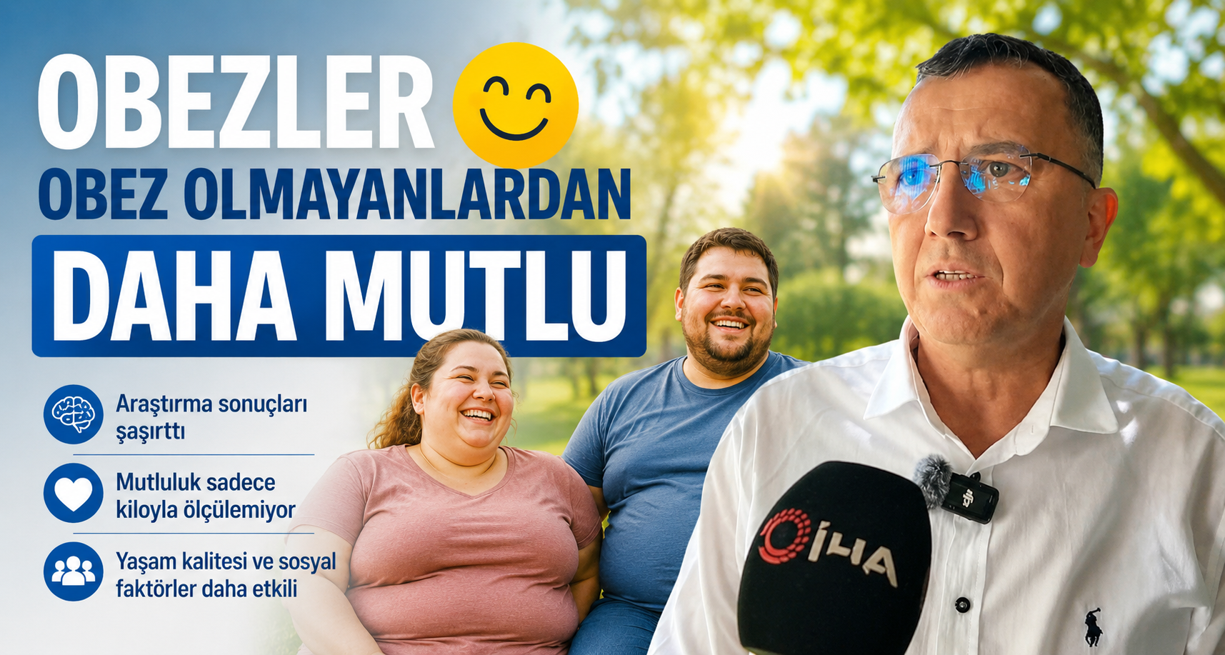 Obezler obez olmayanlardan daha mutlu