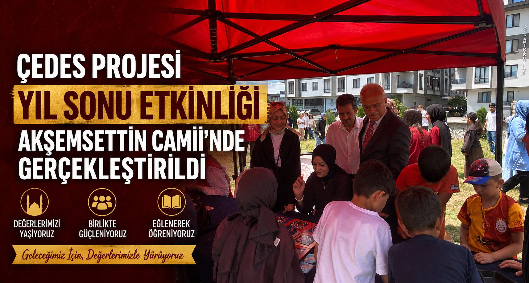 ÇEDES Projesi Yıl Sonu Etkinliği Akşemsettin Camii’nde Gerçekleştirildi