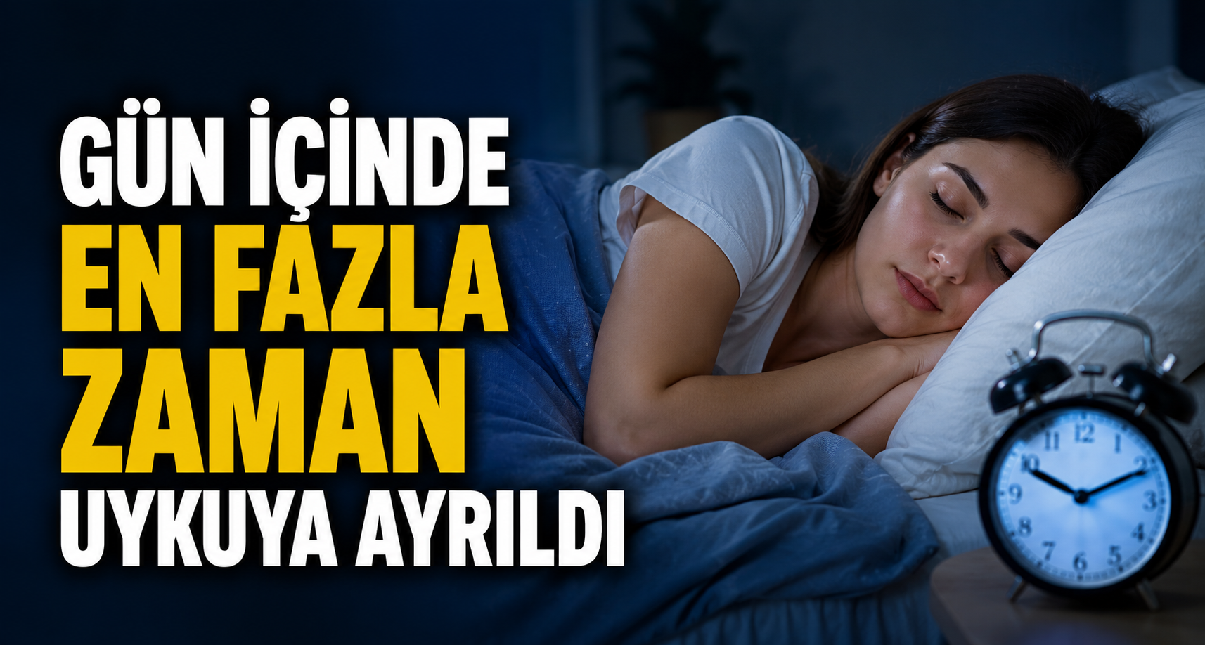 Gün içinde en fazla zaman uykuya ayrıldı