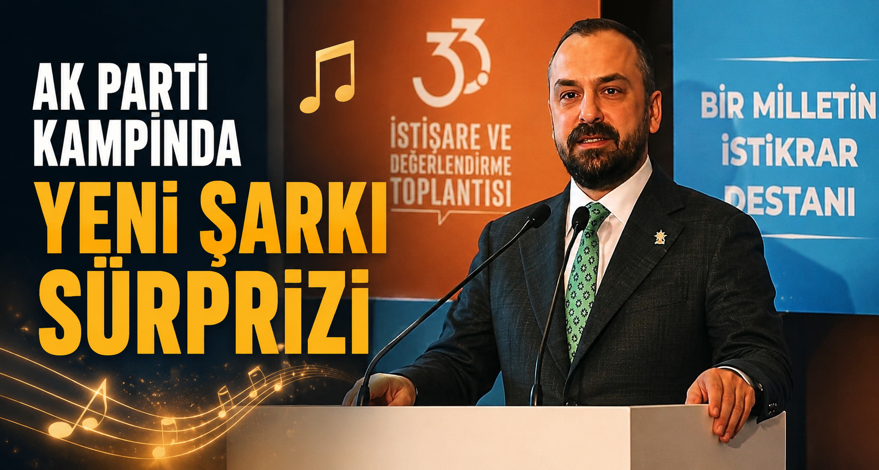 AK Parti kampında yeni şarkı sürprizi