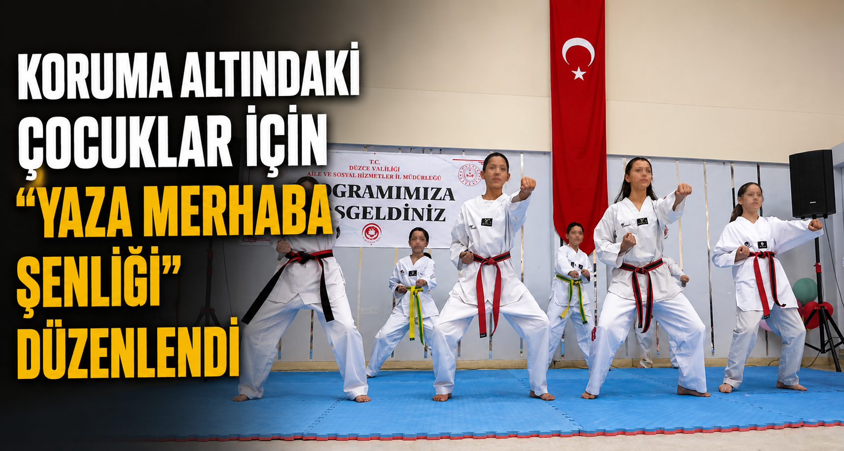 Koruma Altındaki Çocuklar İçin “Yaza Merhaba Şenliği” Düzenlendi