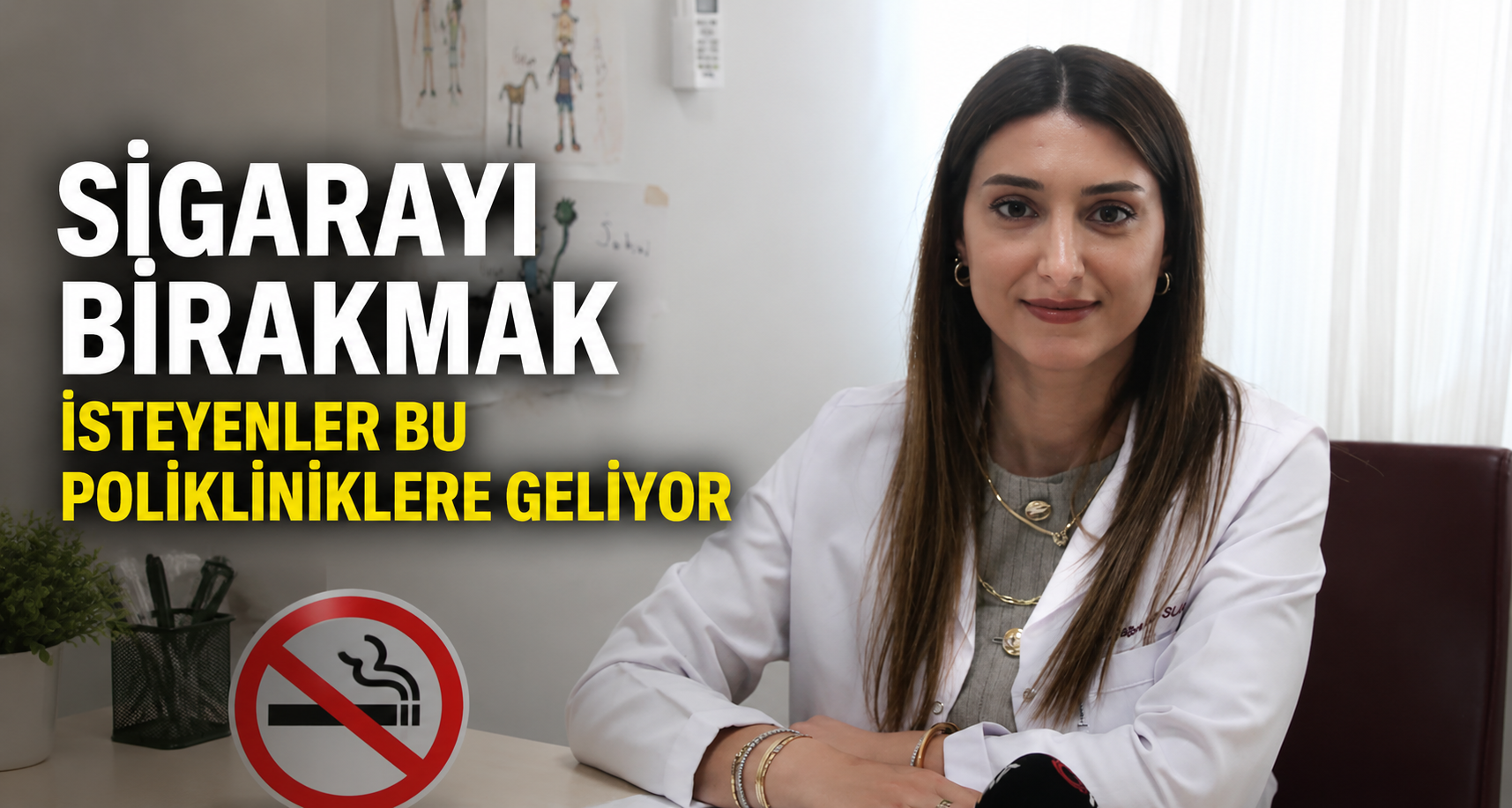 Sigarayı bırakmak isteyenler bu polikliniklere geliyor