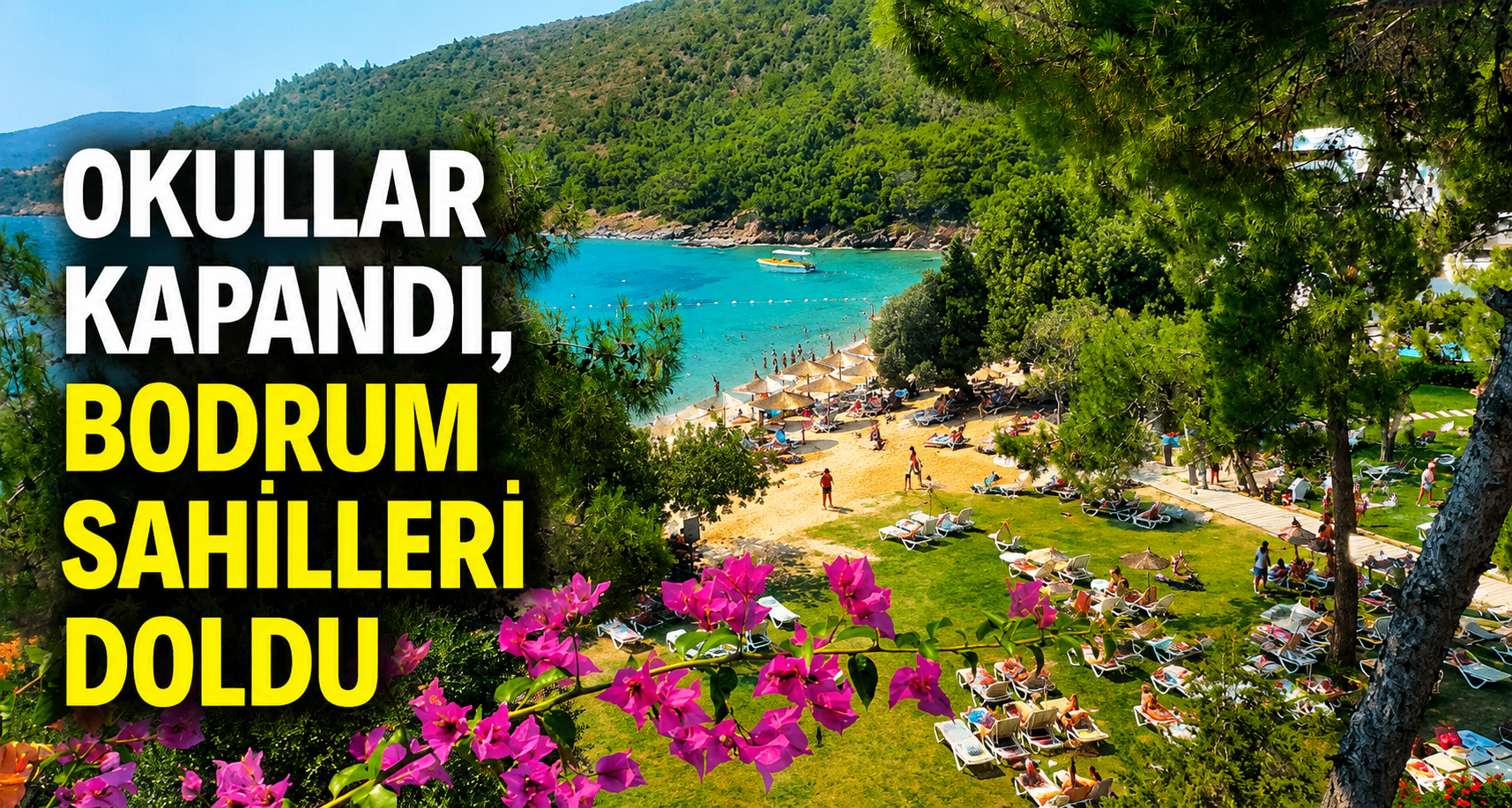 Okullar kapandı, Bodrum sahilleri doldu