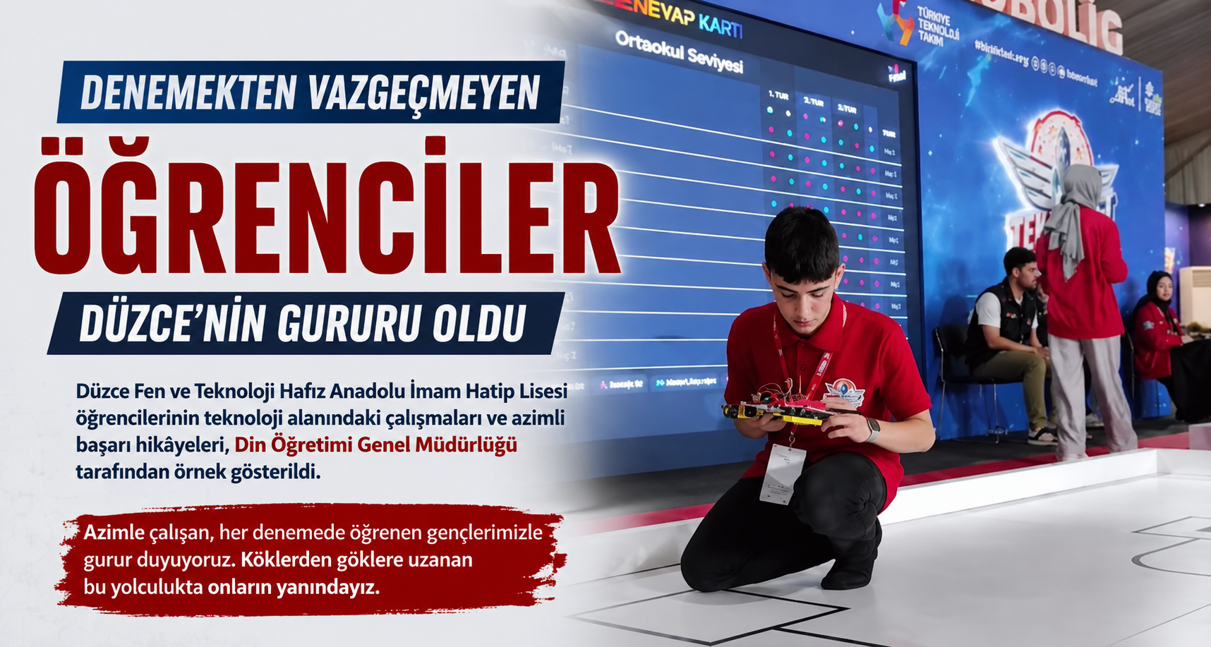 Denemekten Vazgeçmeyen Öğrenciler Düzce’nin Gururu Oldu