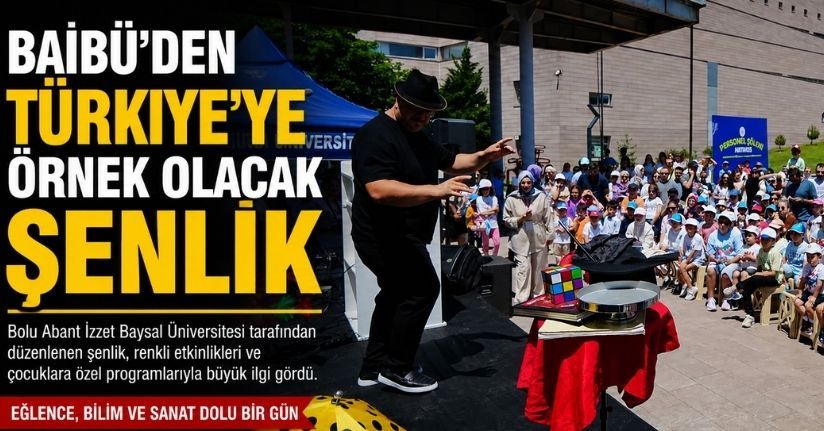 BAİBÜ’den Türkiye’ye örnek olacak şenlik