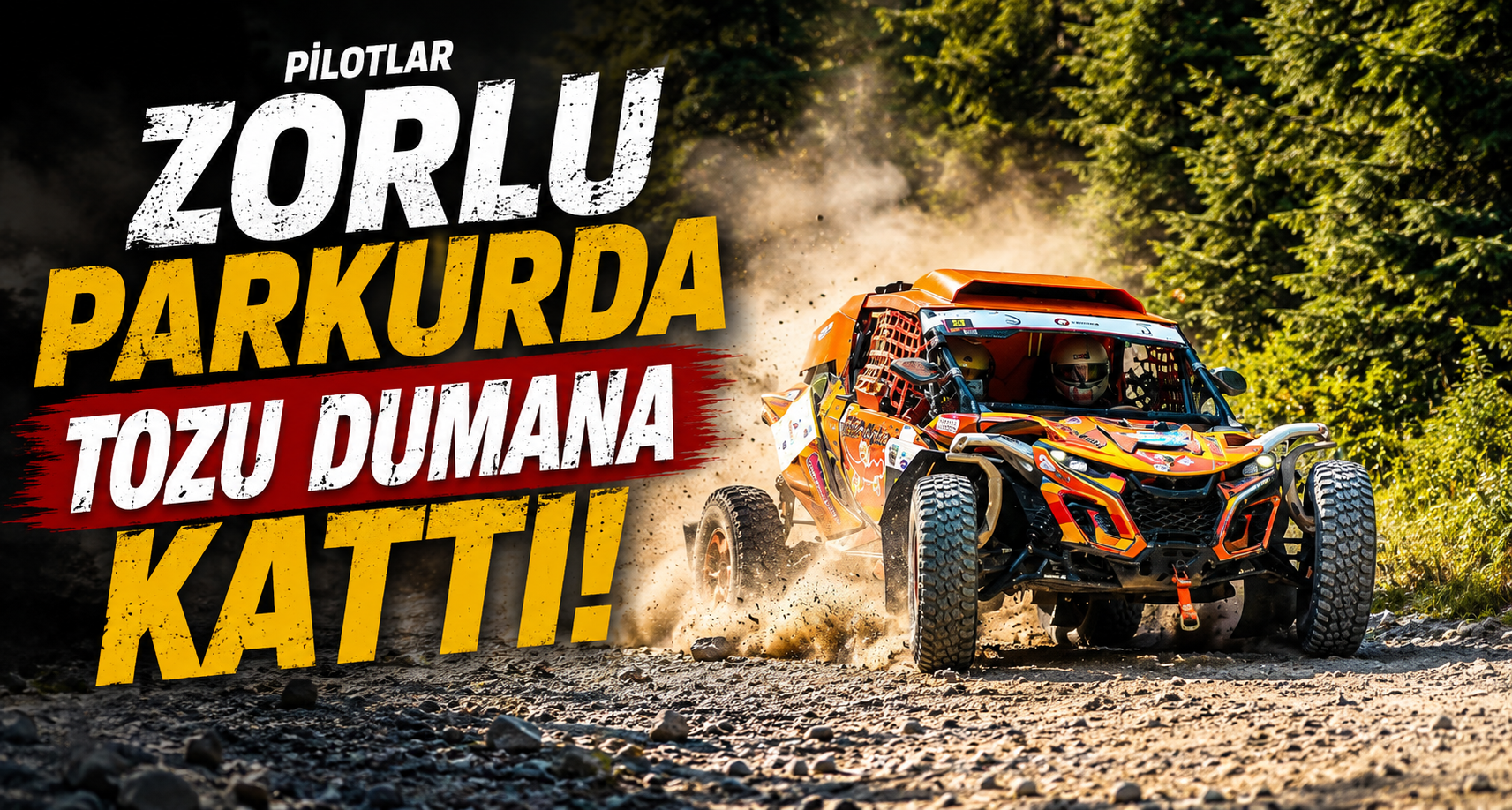 Pilotlar zorlu parkurda tozu dumana kattı