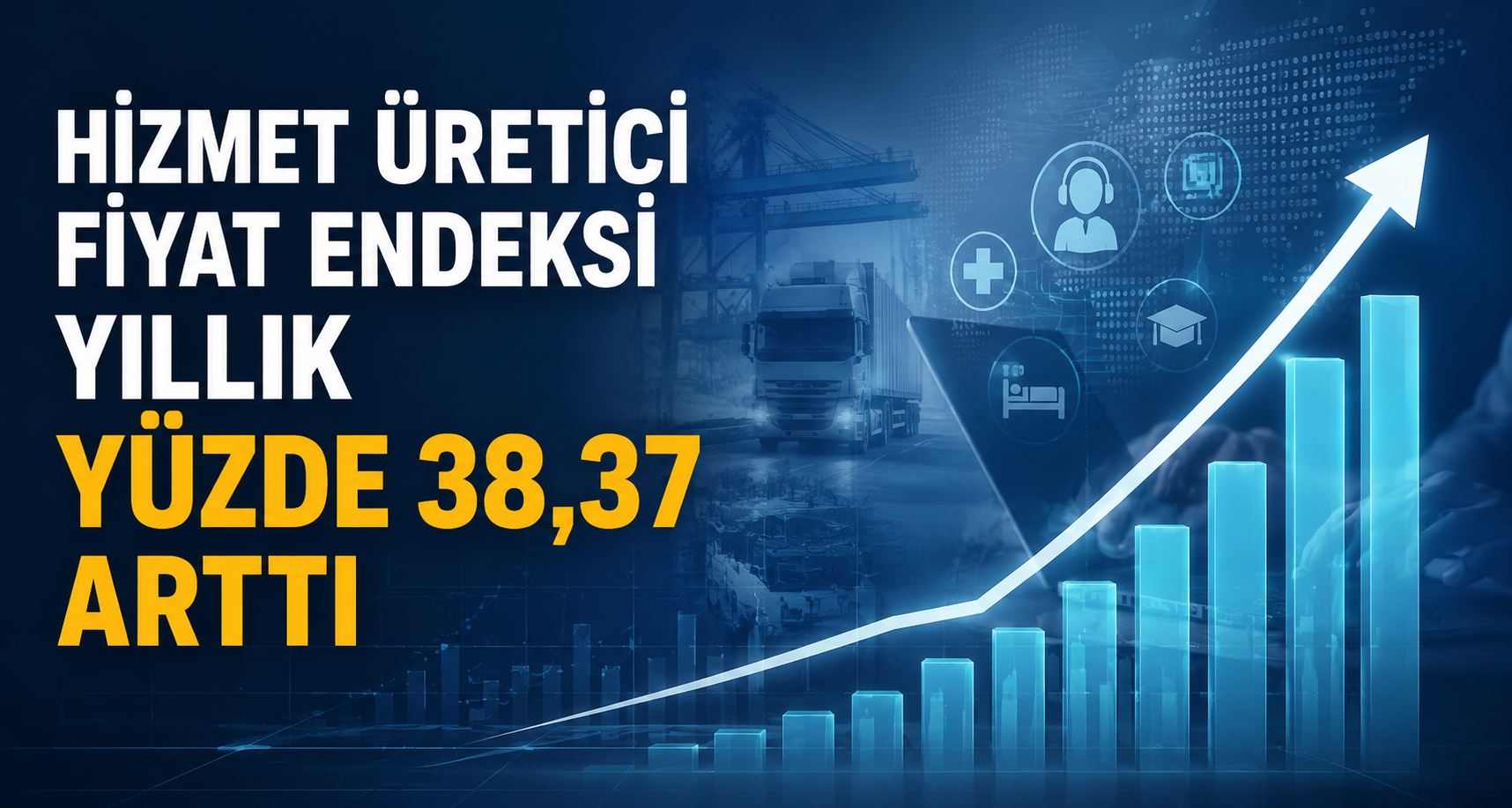 Hizmet üretici fiyat endeksi yıllık yüzde 38,37 arttı